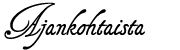 Ajankohtaista